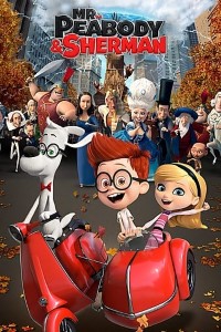 Download Mr. Peabody & Sherman (2014) Dual Audio (Hindi-English) 480p [300MB] || 720p [800MB] || 1080p [2GB]