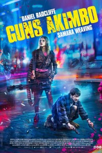 Download Guns Akimbo (2019) Dual Audio {Hindi-English} WeB-DL 480p [300MB] || 720p [1GB] || 1080p [2.6GB]