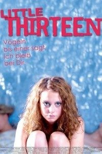 Download [18+] Little Thirteen (2012) Dual Audio (Hindi-English) 480p [250MB] || 720p [850MB]