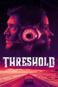 Download Threshold (2020) {English With Subtitles} 480p [400MB] || 720p [730MB]