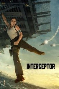 Download Interceptor (2022) Dual Audio {Hindi-English} WeB-DL HD 480p [300MB] || 720p [900MB] || 1080p [2.1GB]