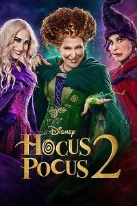 Download Hocus Pocus 2 (2022) {English With Subtitles} Web-DL 480p [300MB] || 720p [800MB] || 1080p [2GB]