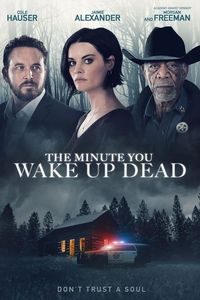 Download The Minute You Wake Up Dead (2022) {English With Subtitles} WEB-DL 480p [270MB] || 720p [730MB] || 1080p [1.7GB]