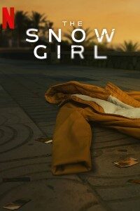 Download The Snow Girl (Season 1-2) Dual Audio {English-Spanish} With Esubs WeB- DL 720p [450MB] || 1080p [1.1GB]