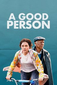 Download A Good Person (2023) {English With Subtitles} WEB-DL 480p [380MB] || 720p [1GB] || 1080p [2.4GB]