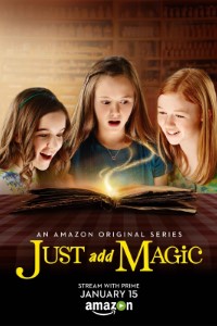 Download Just Add Magic (Season 1-3) Dual Audio {Hindi-English} WeB-DL 720p [200MB] || 1080p [1.5GB]