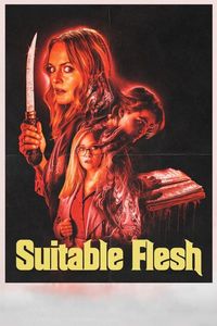 Download Suitable Flesh (2023) {English With Subtitles} WEB-DL 480p [290MB] || 720p [800MB] || 1080p [1.9GB]