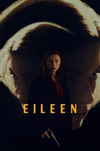 Download Eileen (2023) Dual Audio {Hindi-English} BluRay 480p [380MB] || 720p [950MB] || 1080p [2.1GB]