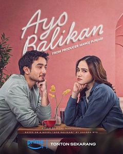 Download Ayo Balikan (2024) {Indonesian With Subtitles} 480p [300MB] || 720p [800MB] || 1080p [1.7GB]