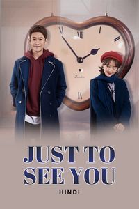 Download Just to See You aka Fate (Season 1) (Hindi Audio) Esub Web-Dl 720p [150MB] || 1080p [550MB]