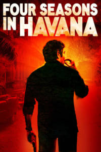 Download Four Seasons in Havana (Season 1) {Spanish With Subtitles} WeB-DL 720p [500MB] || 1080p [1.7GB]