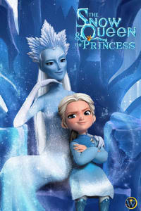 Download The Snow Queen and the Princess (2022) Dual Audio (Hindi-English) Esubs Web-Dl 480p [250MB] || 720p [700MB] || 1080p [1.6GB]