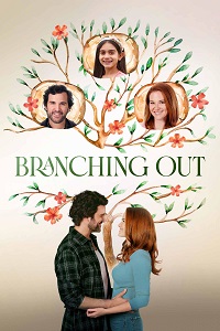 Download Branching Out (2024) {English With Subtitles} 480p [300MB] || 720p [800MB] || 1080p [1.8GB]