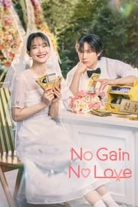 Download No Gain No Love (Season 1) Multi Audio (Hindi-English-Korean) Msubs Web-Dl 480p [230MB] || 720p [650MB] || 1080p [1.3GB]