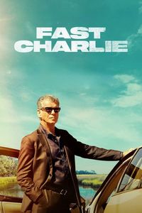 Download Fast Charlie (2023) Dual Audio {Hindi-English} BluRay 480p [350MB] || 720p [880MB] || 1080p [2GB]