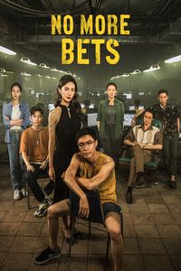 Download No More Bets (2023) (Chinese Audio) Msubs Web-Dl 480p [380MB] || 720p [1GB] || 1080p [2.5GB]