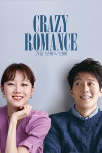 Download Crazy Romance (2019) Dual Audio {Hindi-Korean} BluRay 480p [430MB] || 720p [1GB] || 1080p [2.4GB]