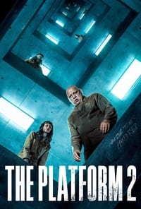 Download The Platform 2 (2024) Multi Audio (Hindi-English-Spanish) Msubs Web-Dl 480p [370MB] || 720p [1GB] || 1080p [2.4GB]