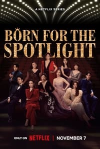 Download Born for the Spotlight (Season 1) Dual Audio (English-Mandrin) Esubs Web-Dl 720p [450MB] || 1080p [950MB]