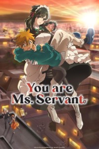 Download You are Ms. Servant (Season 1) [S01E12 Added] Multi Audio {Hindi-English-Japanese} WeB-DL 480p [80MB] || 720p [150MB] || 1080p [480MB]