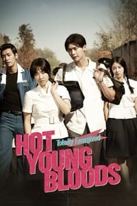 Download Hot Young Bloods (2014) Dual Audio {Hindi-Korean} Esubs BluRay 480p [476MB] || 720p [1.2GB] || 1080p [2.6GB]