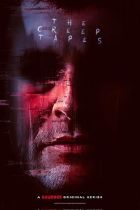 Download The Creep Tapes (Season 1) [S01E06 Added] {English With Subtitles} WeB-DL 720p [200MB] || 1080p [1.5GB]