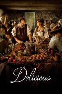 Download Delicious (2021) {French With Subtitles} 480p [330MB] || 720p [1GB] || 1080p [2GB]