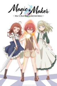 Download Magic Maker: How to Make Magic in Another World (Season 1) [S01E05 Added] Multi Audio {Hindi-English-Japanese} WeB-DL 480p [85MB] || 720p [150MB] || 1080p [490MB]