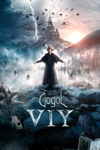 Download Gogol. Viy (2018) Dual Audio {Hindi-Russian} BluRay 480p [380MB] || 720p [960MB] || 1080p [2.2GB]