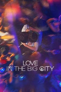 Download Love in the Big City (2024) {Korean Audio With Eng Subtitles} WEB-DL 480p [350MB] || 720p [950MB] || 1080p [2.12GB]