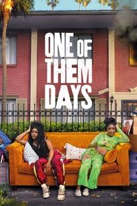 Download One of Them Days (2025) (English Audio) Esubs Web-Dl 480p [300MB] || 720p [800MB] || 1080p [1.9GB]