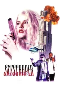 Download Skyscraper (1996) Dual Audio {Hindi-English} Esubs Unrated BluRay 480p [327MB] || 720p [936MB] || 1080p [2.0GB]