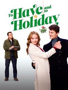 Download To Have and to Holiday (2024) {English With Subtitles} 480p [300MB] || 720p [800MB] || 1080p [1.8GB]